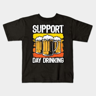 Support Day Drinking Kids T-Shirt